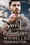 [Rich and Famous Romance 03] • Saved by the Billionaire